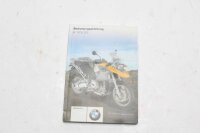 Istruzioni per luso Manuale in tedesco BMW R 1200 GS R12 K25 0307 04-07